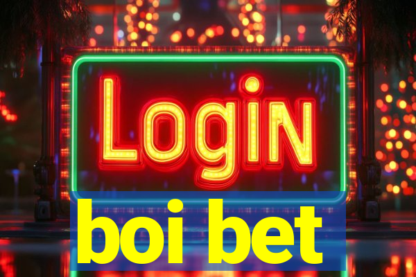 boi bet